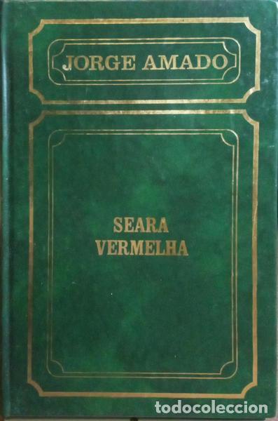 Libros: AMADO. (Jorge) - SEARA VERMELHA. [3.&ordf; EDI&Ccedil;&Atilde;O] - Foto 1