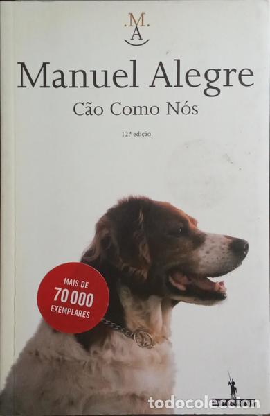 Libros: ALEGRE. (Manuel) - C&Atilde;O COMO N&Oacute;S. [12.&ordf; EDI&Ccedil;&Atilde;O] - Foto 1