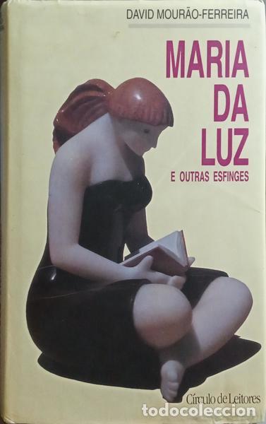 Libros: MOUR&Atilde;O-FERREIRA. (David) - MARIA DA LUZ E OUTRAS ESFINGES. - Foto 1