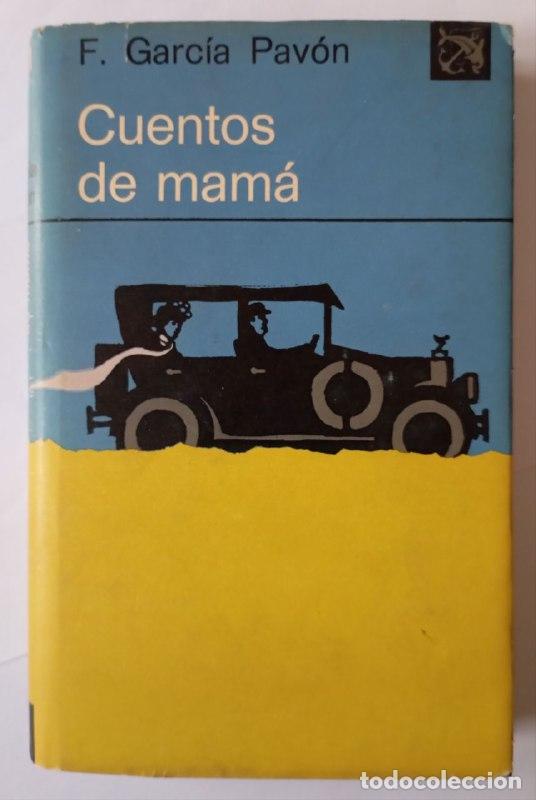 Libros: Cuentos de mam&aacute;. - Garc&iacute;a Pav&oacute;n, Francisco - Foto 1