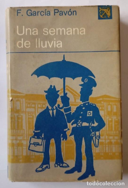 Libros: Una semana de lluvia - Garc&iacute;a Pav&oacute;n, Francisco - Foto 1