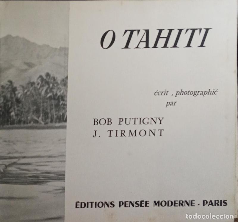 Libros: PUTIGNY. (Bob) e Jean Tirmont. - O TAHITI. - Foto 2