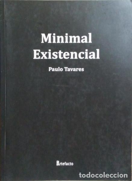 Libros: TAVARES. (Paulo) - MINIMAL EXISTENCIAL. - Foto 1