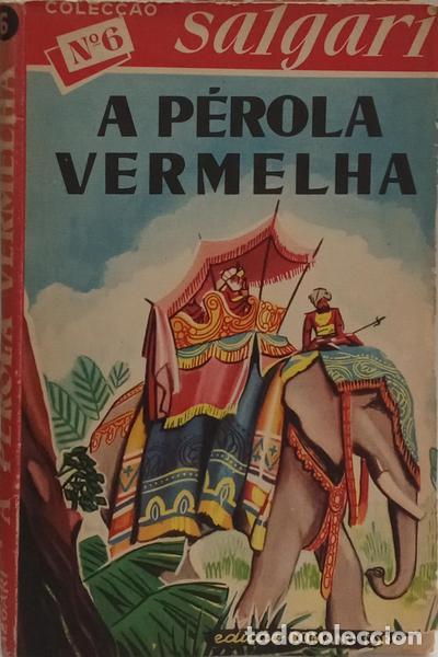 Libros: SALGARI. (Em&iacute;lio) - A P&Eacute;ROLA VERMELHA. [3.&ordf; EDI&Ccedil;&Atilde;O] - Foto 1