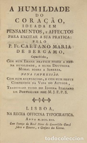 Libros: BERGAMO. (Padre Caetano Maria de) - A HUMILDADE DO CORA&Ccedil;&Atilde;O, IDEADA EM PENSAMENTOS, E AFFECTOS PARA E - Foto 1