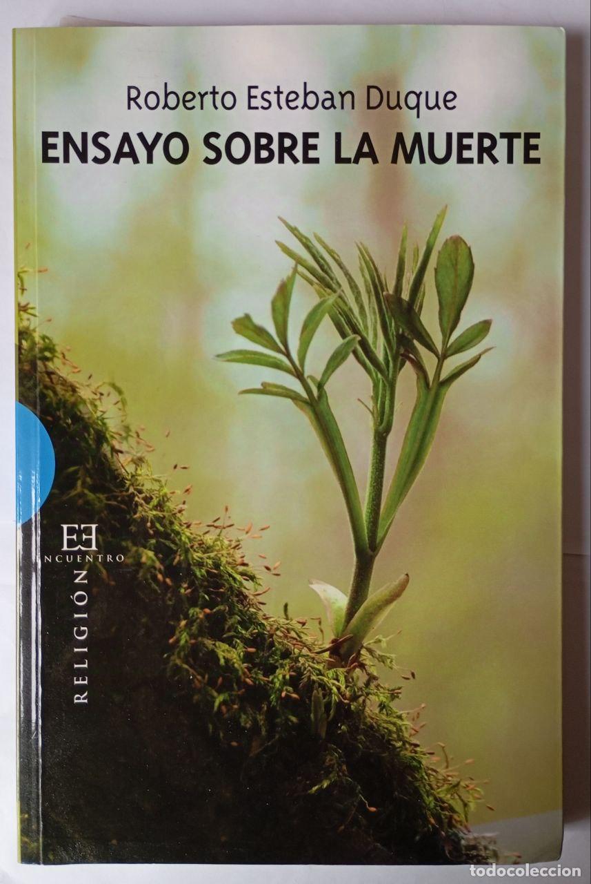 Libros: Ensayo sobre la muerte - Esteban Duque, Roberto - Foto 1