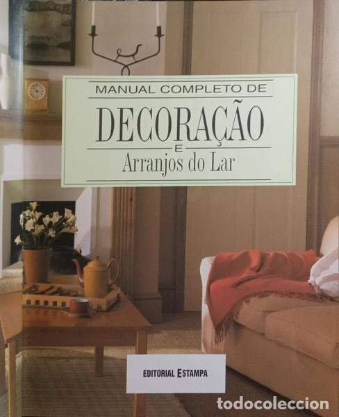 Libros: LAWRENCE. (Mike) - MANUAL COMPLETO DE DECORA&Ccedil;&Atilde;O E ARRANJOS DO LAR. - Foto 2