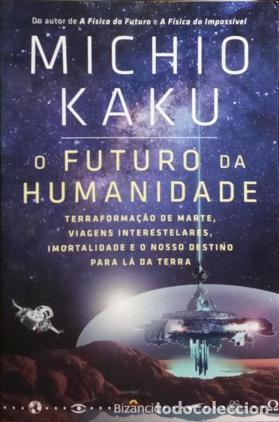 Libros: KAKU. (Michio) - O FUTURO DA HUMANIDADE. - Foto 1