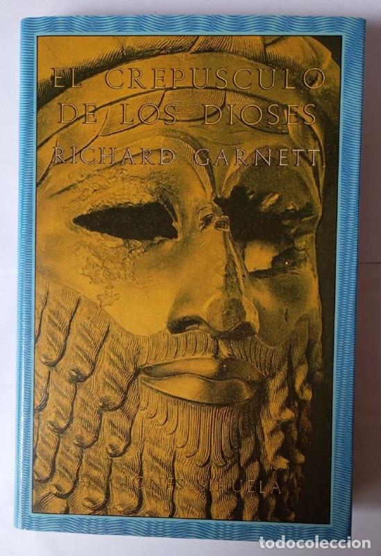 Libros: El crep&uacute;sculo de los dioses. - Garnett, Richard - Foto 1
