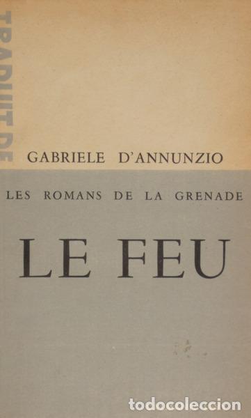 Libros: DANNUNZIO. (Gabriele) - LE FEU. - Foto 1