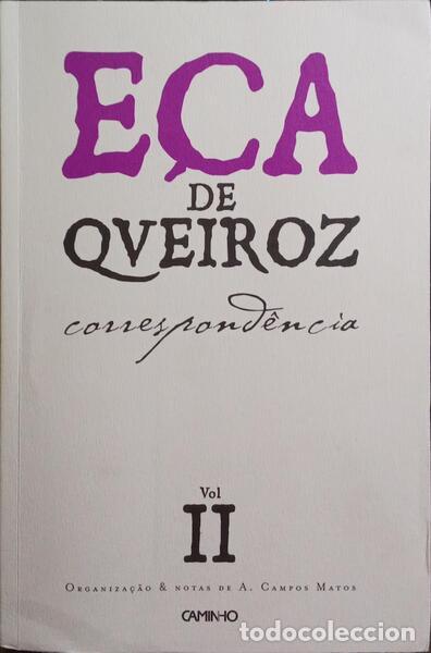 Libros: E&Ccedil;A DE QUEIR&Oacute;S. (Jos&eacute; Maria de) - CORRESPOND&Ecirc;NCIA. [2 VOLS.] - Foto 3
