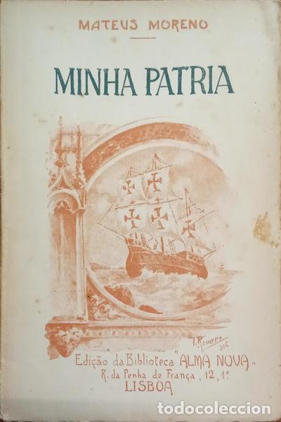 Libros: MORENO. (Mateus) - MINHA PATRIA. - Foto 1