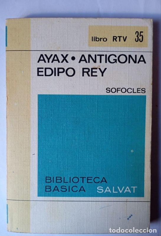 Libros: Ayax / Ant&iacute;gona / Edipo Rey. - Sofocles. - Foto 1