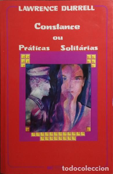 Libros: DURRELL. (Lawrence George) - CONSTANCE OU PR&Aacute;TICAS SOLIT&Aacute;RIAS. - Foto 1