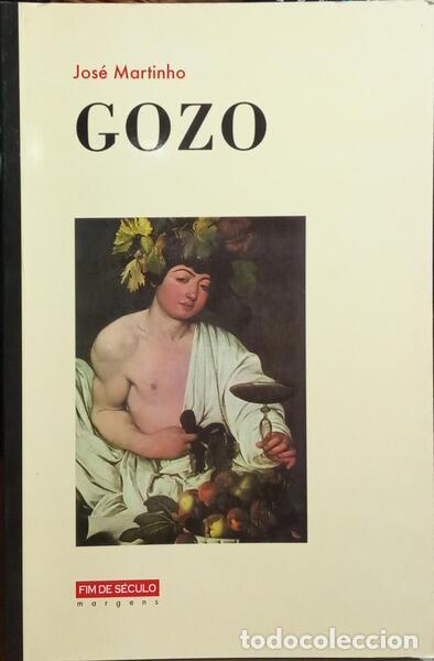 Libros: MARTINHO. (Jos&eacute;) - GOZO. - Foto 1