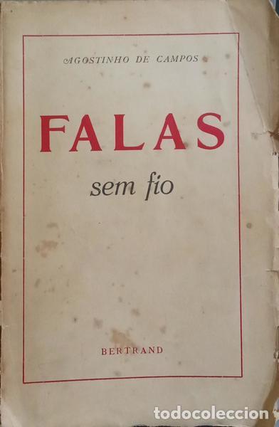 Libros: CAMPOS. (Agostinho de) - FALAS SEM FIO. - Foto 1