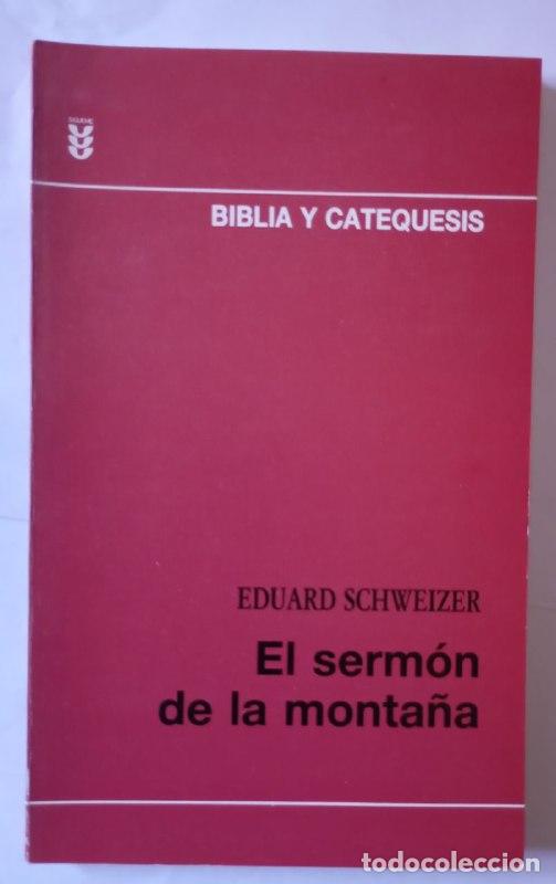 Libros: El serm&oacute;n de la monta&ntilde;a - Schweizer, Eduard / Mart&iacute;nez de Lapera, Abelardo . tr. - Foto 1