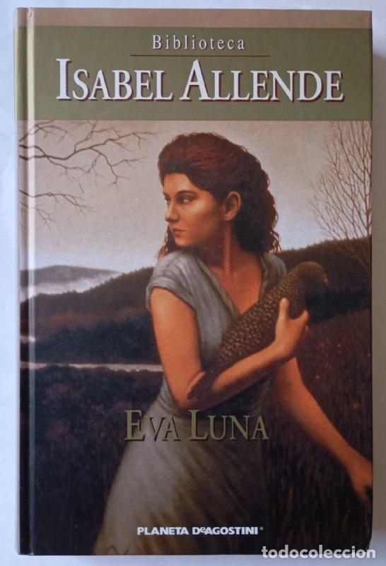 Libros: Eva Luna - Allende, Isabel (1942- ) - Foto 1