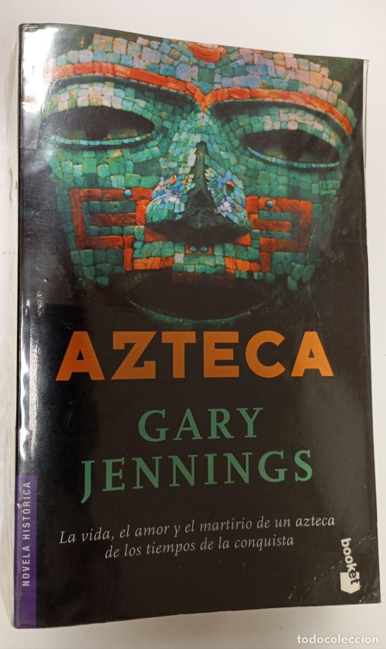 Libros: Azteca - Jennings, Gary - Foto 1