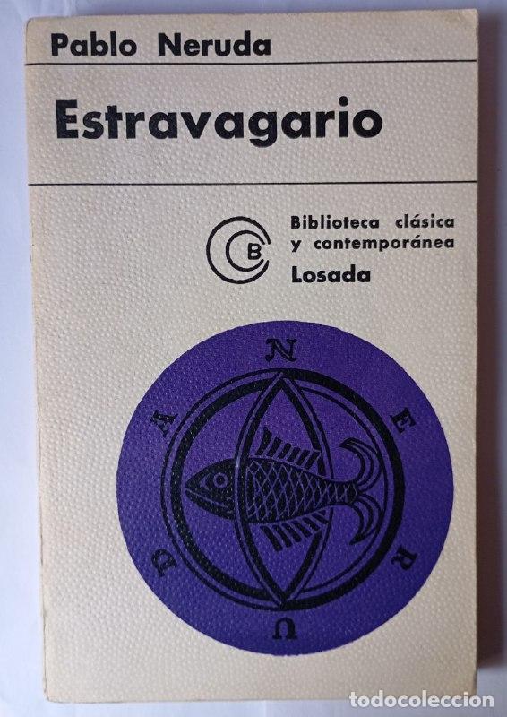 Libros: Estravagario - Neruda, Pablo. - Foto 1