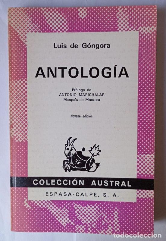 Libros: Antolog&iacute;a de Luis de G&oacute;ngora - Luis de G&oacute;ngora - Foto 1