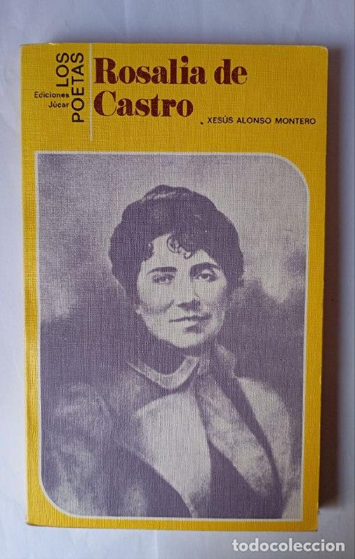 Libros: Rosal&iacute;a de Castro - Alonso Montero, Xes&uacute;s (1928-) - Foto 1