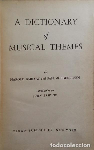 Libros: BARLOW. (Harold) e Sam Morgenstern. - A DICTIONARY OF MUSICAL THEMES. - Foto 2