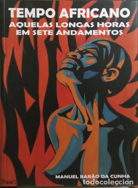 Libros: BAR&Atilde;O DA CUNHA. (Manuel) - TEMPO AFRICANO. - Foto 1