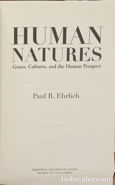 Libros: EHRLICH. (Paul R.) - HUMAN NATURES. - Foto 2