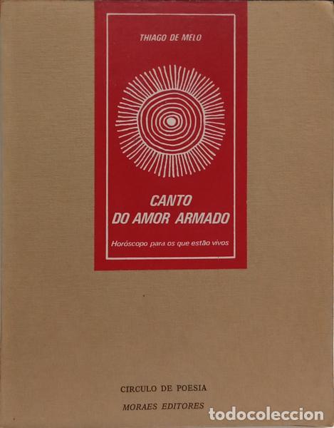 Libros: MELLO. (Thiago de) - CANTO DO AMOR ARMADO. - Foto 1