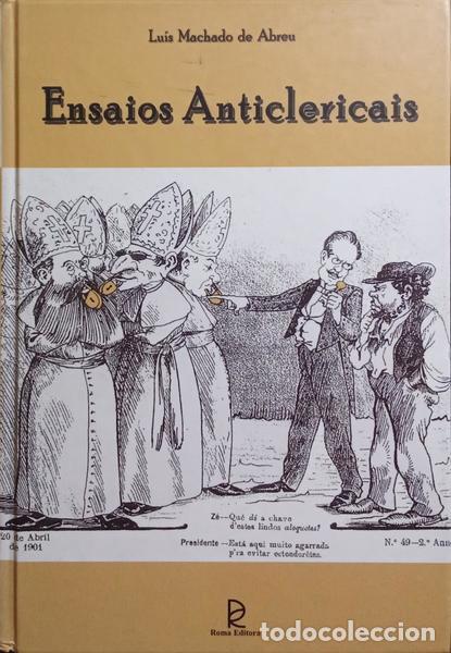 Libros: MACHADO DE ABREU. (Lu&iacute;s) - ENSAIOS ANTICLERICAIS. - Foto 1