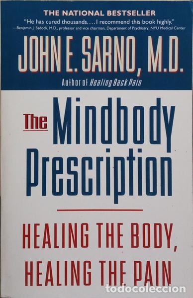 Libros: SARNO. (John E.) - THE MINDBODY PRESCRIPTION. - Foto 1