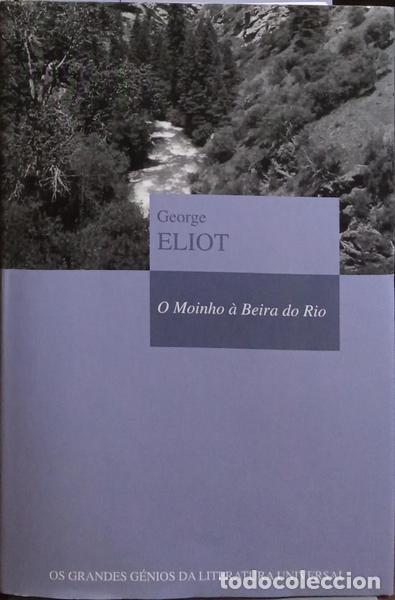 Libros: ELIOT. (George) - O MOINHO &Agrave; BEIRA DO RIO. - Foto 1