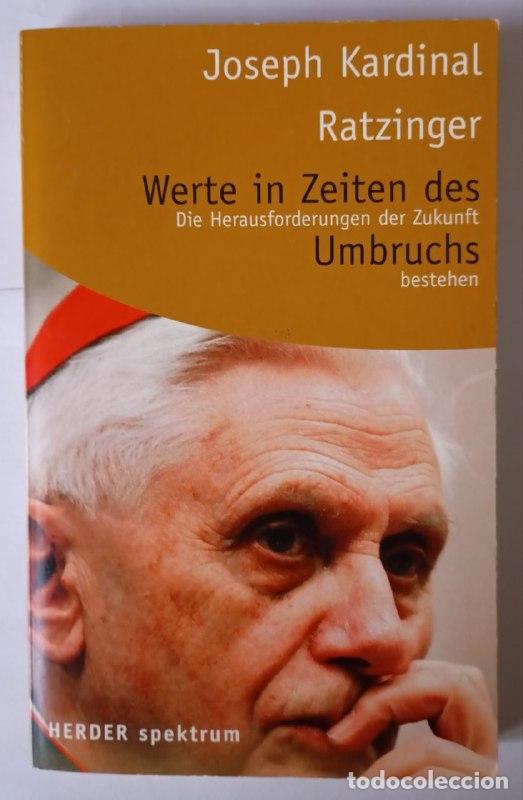 Libros: Werte in Zeiten des Umbruchs - Joseph Ratzinger - Foto 1