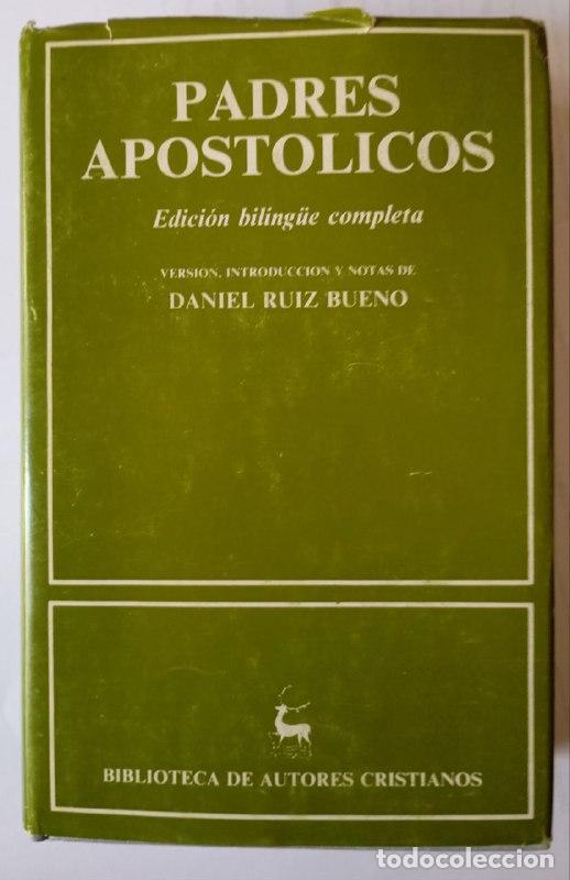Libros: Padres apost&oacute;licos. (Edici&oacute;n biling&uuml;e completa) - Ruiz Bueno, Daniel . tr. - Foto 1