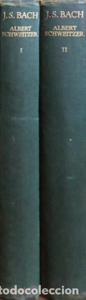 Libros: SCHWEITZER. (Albert) - J. S. BACH. [2 VOLS.] - Foto 3