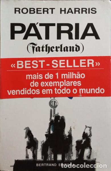 Libros: HARRIS. (Robert) - P&Aacute;TRIA (FATHERLAND). [COM TARJA COMERCIAL] - Foto 1