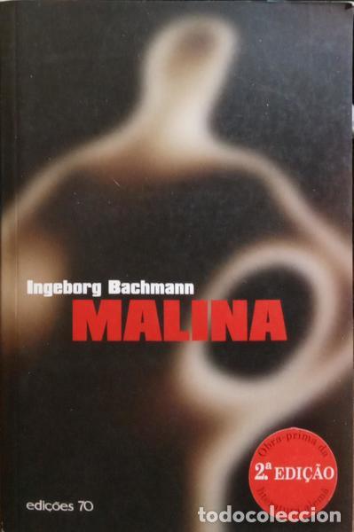 Libros: BACHMANN. (Ingeborg) - MALINA. [2.&ordf; EDI&Ccedil;&Atilde;O] - Foto 1