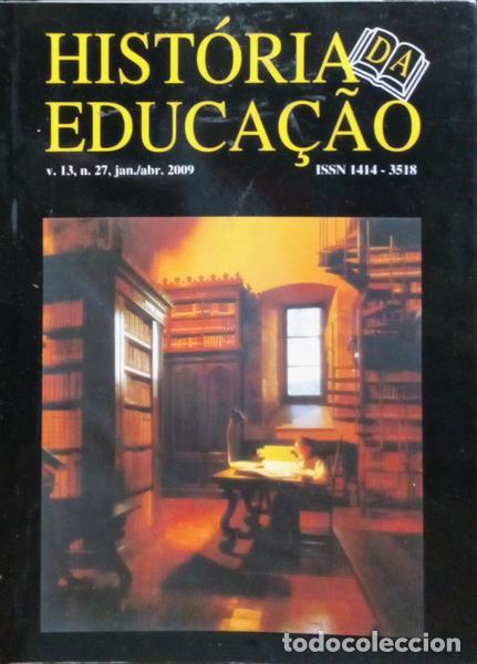 Libros: HIST&Oacute;RIA DA EDUCA&Ccedil;&Atilde;O, N.&ordm; 27, JAN./ABR. 2009. - Foto 1
