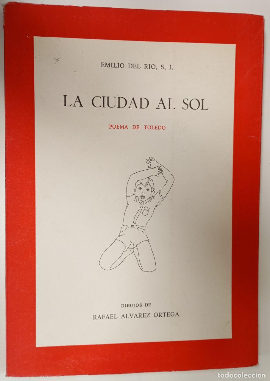 Libros: La ciudad al Sol - Emilio del R&iacute;o - Foto 1