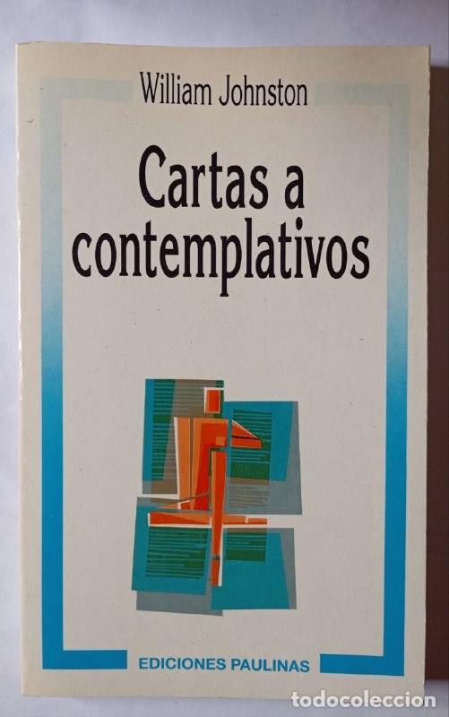 Libros: Cartas a contemplativos - Johnston, William (1924-2010) - Foto 1
