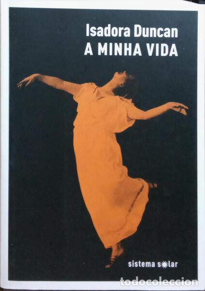 Libros: DUNCAN. (Isadora) - A MINHA VIDA. [1.&ordf; EDI&Ccedil;&Atilde;O] - Foto 1