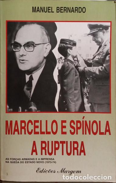 Libros: BERNARDO. (Manuel) - MARCELLO E SP&Iacute;NOLA, A RUPTURA. [DED. AUTOR] - Foto 1