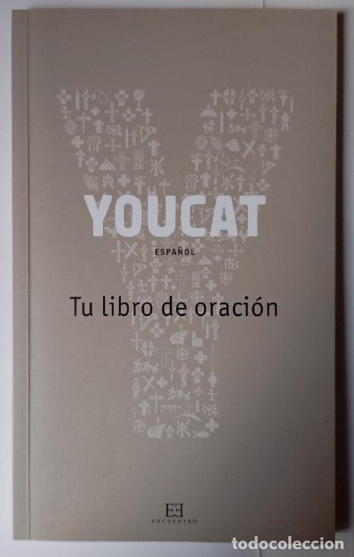 Libros: YouCat Tu libro de oraci&oacute;n. - VVAA - Foto 1