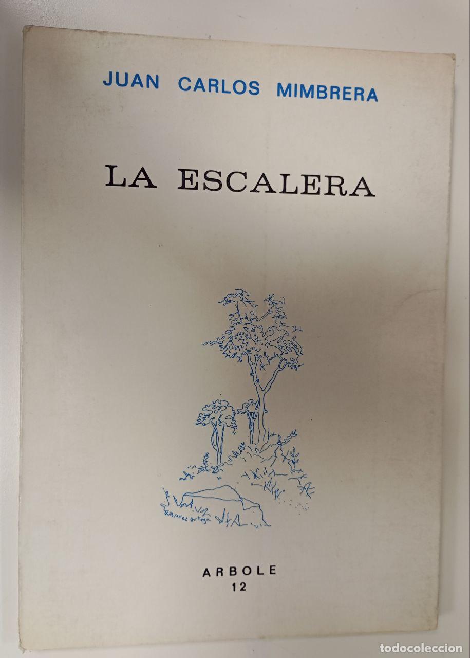 Libros: La escalera. - Mimbrera, Juan Carlos. - Foto 1
