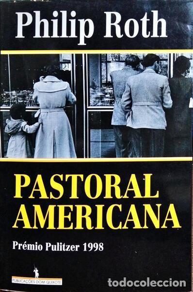 Libros: ROTH. (Philip) - PASTORAL AMERICANA. - Foto 1