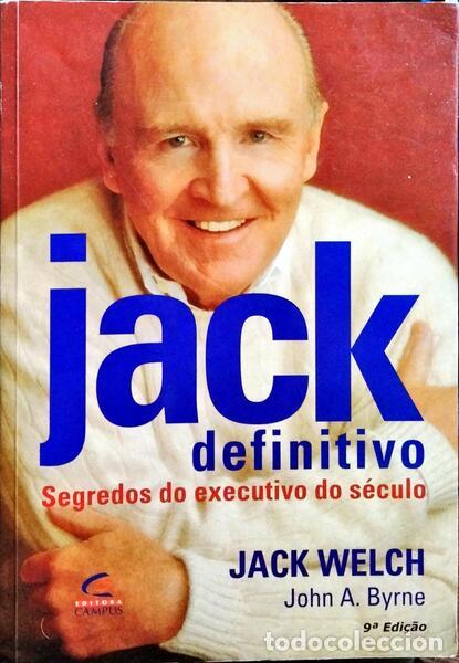 Libros: WELCH. (Jack) e John A. Byrne. - JACK DEFINITIVO. - Foto 1