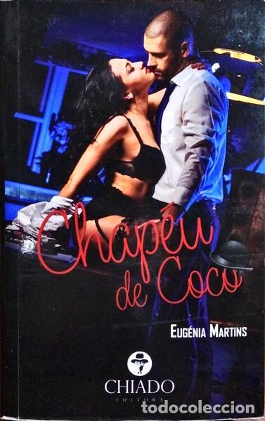 Libros: MARTINS. (Eug&eacute;nia) - CHAP&Eacute;U DE COCO. [DED. DA AUTORA] - Foto 1