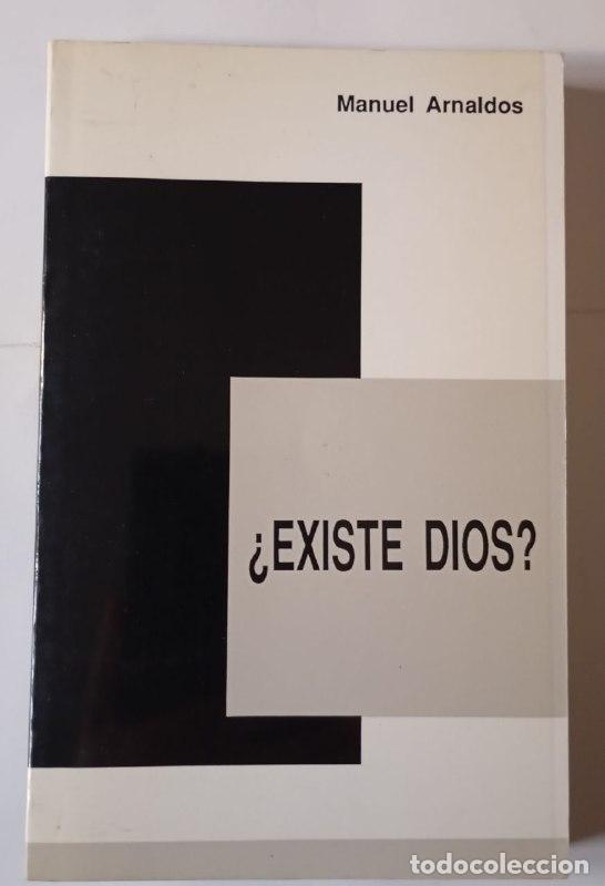 Libros: &iquest;Existe Dios? - Arnaldos Mart&iacute;nez, Manuel - Foto 1