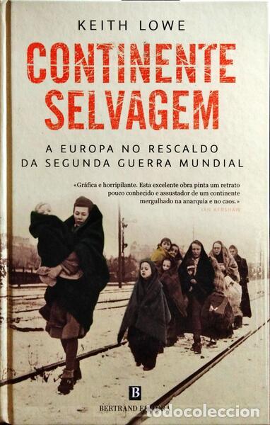 Libros: LOWE. (Keith) - CONTINENTE SELVAGEM. - Foto 1